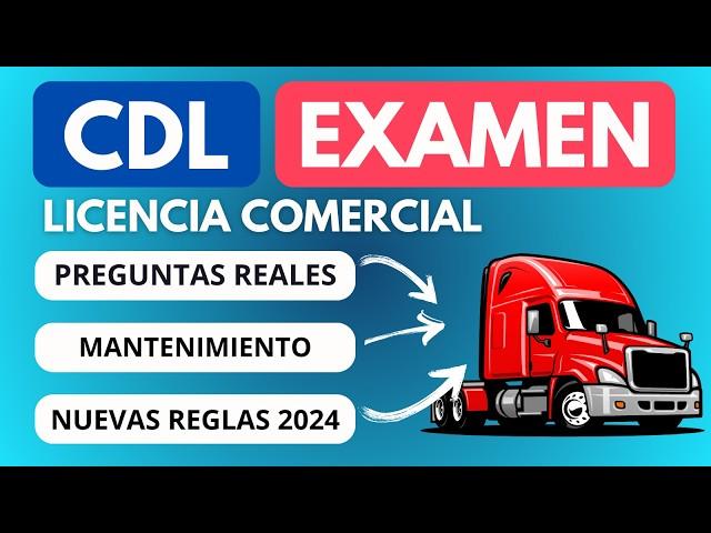 Examen Teórico CDL en Español 2025 | Preguntas Reales