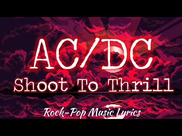AC/DC - Shoot To Thrill (Lyrics)