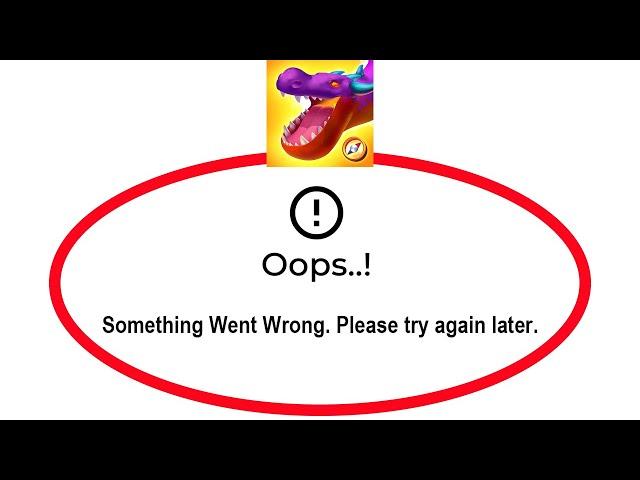 How To Fix Draconius Go Apps Oops Something Went Wrong Error Please Try Again Later Solutions