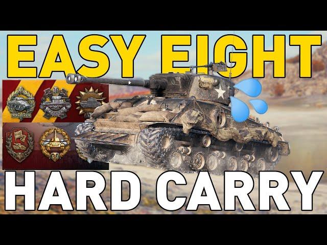 Easy Eight, HARD CARRY! | World of Tanks