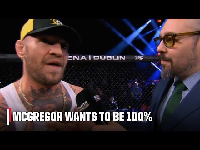 Conor McGregor looking to be 100% before his next fight | ESPN MMA