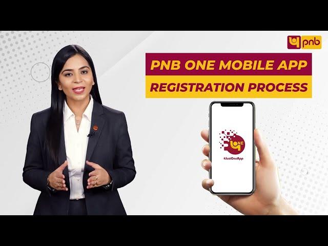 Registration process on PNB One App!