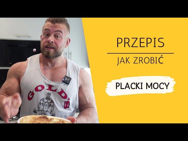 Placki mocy PRZEPIS na pyszny zdrowy posiłek na redukcje i na mase