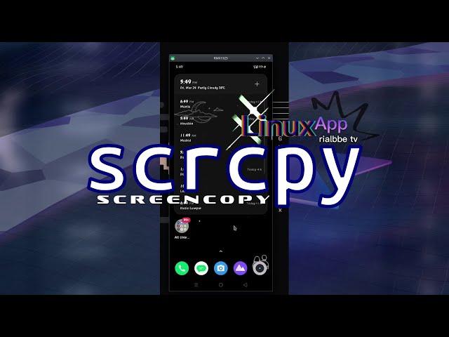 Linux App - scrcpy