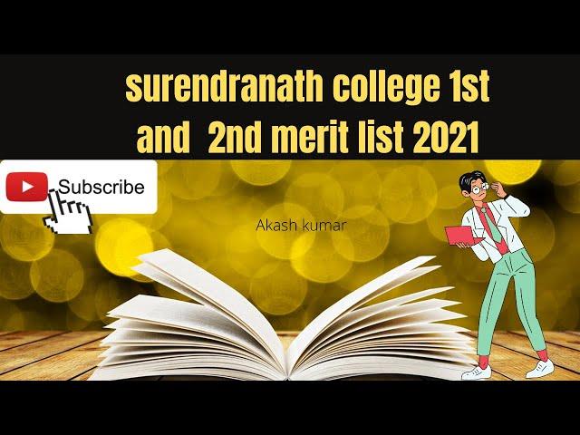 surendranath college 1st and 2nd merit list 2021