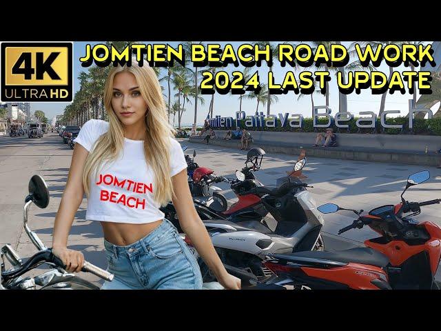 Jomtien Beach Road Work Last Update for 2024   Pattaya Thailand