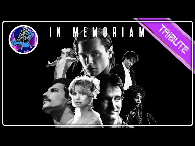 An '80s & ‘90s Tribute - In Memoriam (Remembering Those We've Lost) ft. "The Greatest Love Of All"