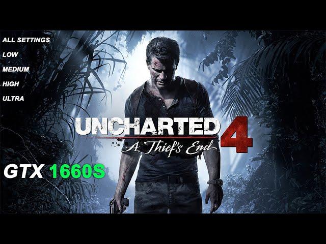 UNCHARTED 4 Gameplay Test i7 4790 - 16gb ram - gtx 1660 Super