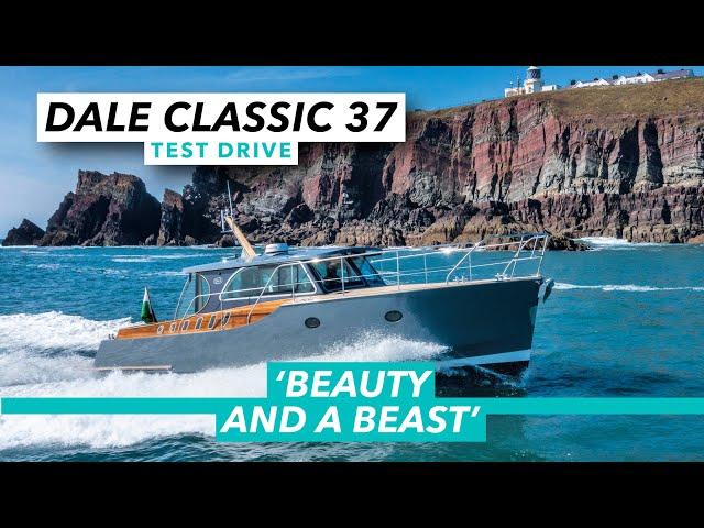 Beauty and a beast | Dale Classic 37 sea trial review | Motor Boat & Yachting