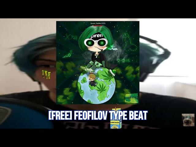 [FREE] FEOFILOV TYPE BEAT | БЕСПЛАТНЫЙ БИТ В СТИЛЕ ФЕОФИЛОВА