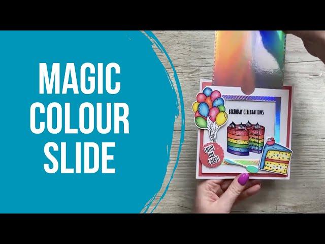 How to make a Magic Colour Slide Card!