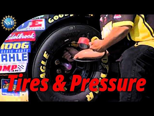 Tires & Pressure | [NASCAR] Science of Speed