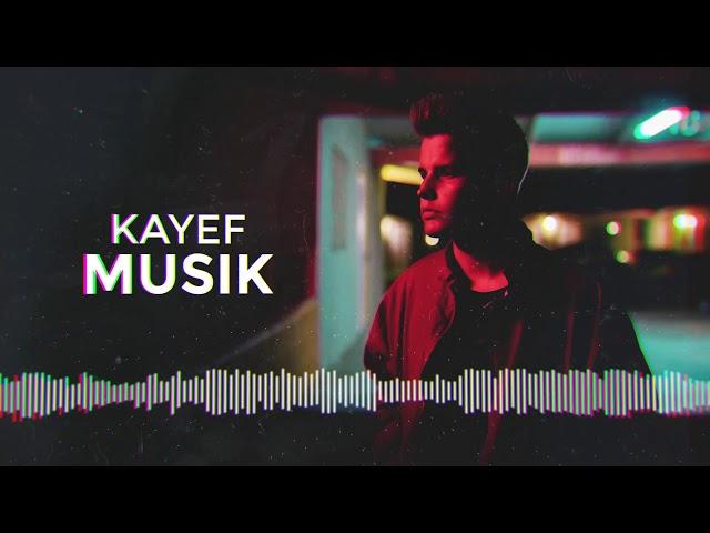 KAYEF - Musik (OFFICIAL AUDIO)