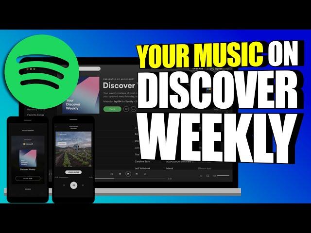 How To Get Your Music On Spotify's Discover Weekly Playlist