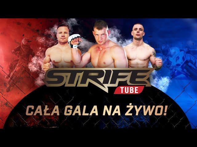 Cała Gala MMA STRIFE Tube 2