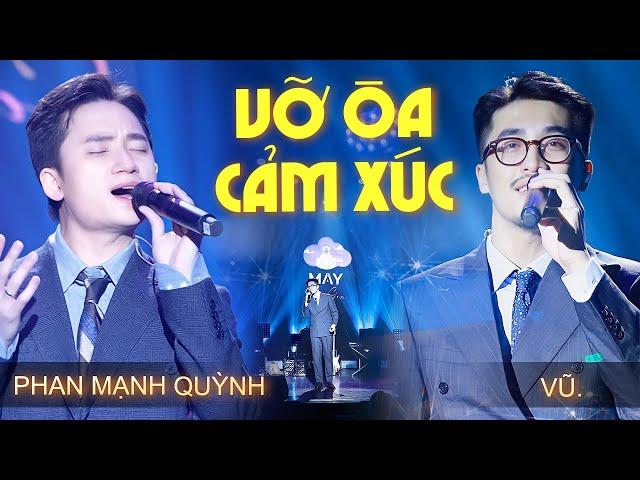 Phan Mạnh Quỳnh & Vũ. Live CÁC HIT MỚI NHẤT khiến Khán Giả Vỡ Òa Cảm Xúc | Những Lời Hứa Bỏ Quên