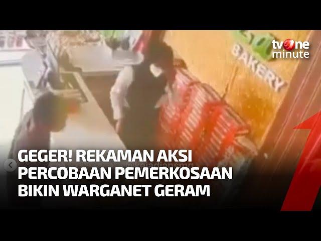 Aksi Nekat Pria Bejat Ini Terekam CCTV! | tvOne Minute