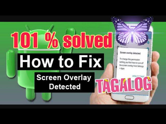 How to fix SCREEN OVERLAY DETECTED/ turn off Screen overlay 101% SOLVED