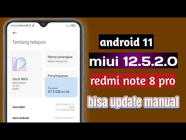 update miui12.5.2.0 android 11 redmi note 8 pro