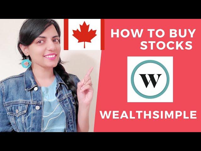 How to Buy Stocks in Canada & US | Wealthsimple tutorial | Commission Free