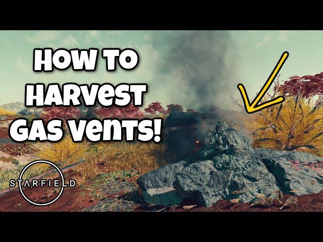 Starfield How to Harvest Gas Vents - Water, Xenon, Helium 3, Neon and More! Super Easy Gas Deposits!