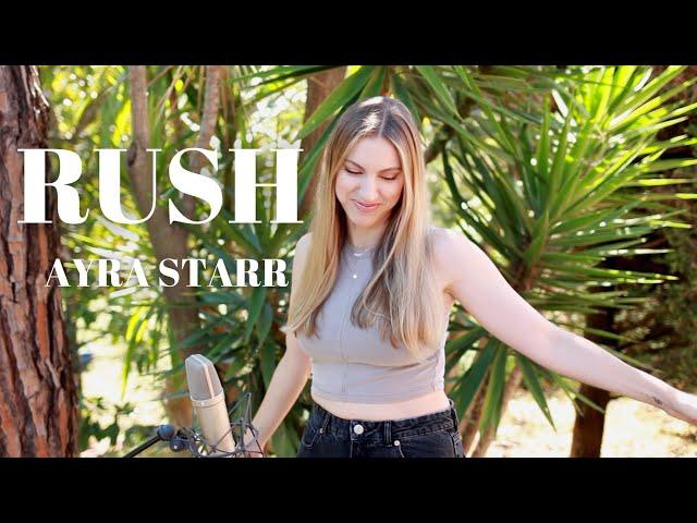 RUSH ( FRENCH VERSION ) AYRA STARR ( SARA'H COVER )