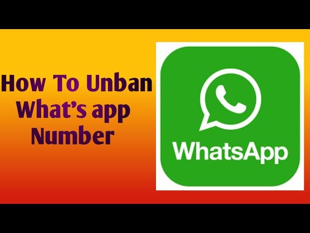 How to Unbanned what's App Number in 2022 | what's app number kassay unban Karna hy