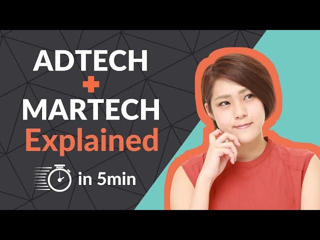 What is the difference between AdTech and MarTech?