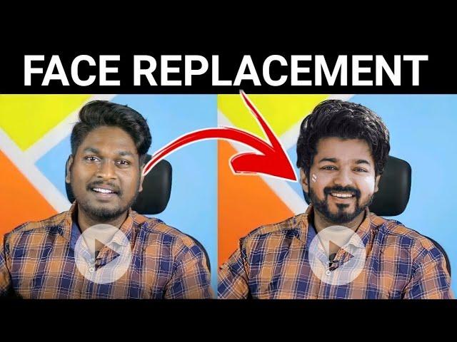 How to Change Face in a Video? Replace Face in Video | Vijay Deepfake | Tamil Tech