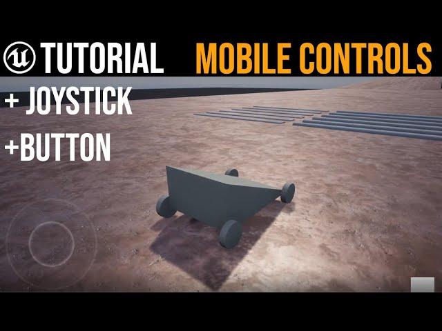 UE4 Mobile Controls Tutorial