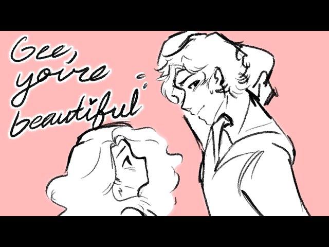 gee, you're beautiful - oc animatic