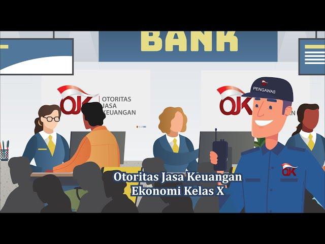 Otoritas Jasa Keuangan | Ekonomi Kelas X - EDURAYA MENGAJAR