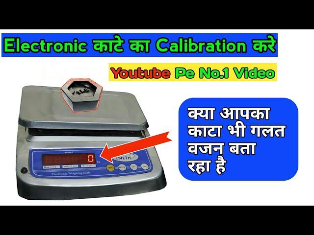 Electronic Kanta Calibration ! Weighting Scale Calibration ! Atlas 30Kg Electronic Kata Repair