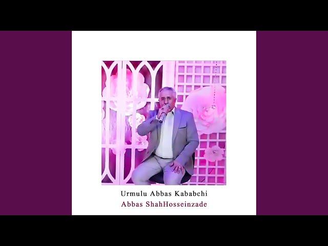 Urmulu Abbas Kababchi (اجرای زنده عباس کبابچی در ارومیه)