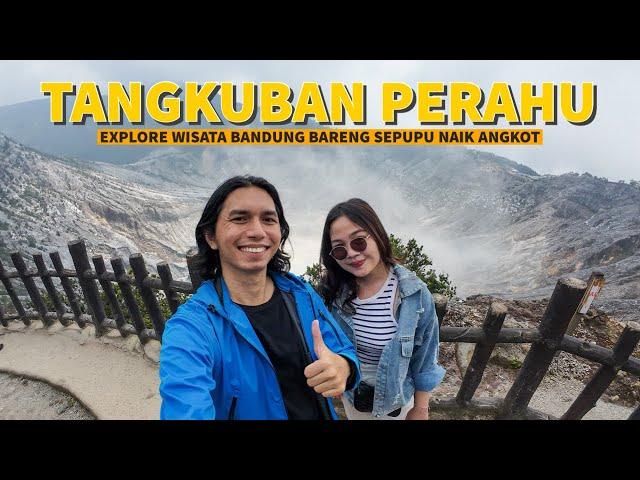 BKI 112 | NAIK ANGKOT KE TANGKUBAN PERAHU - Spill Budget Untuk Wisata Kesini