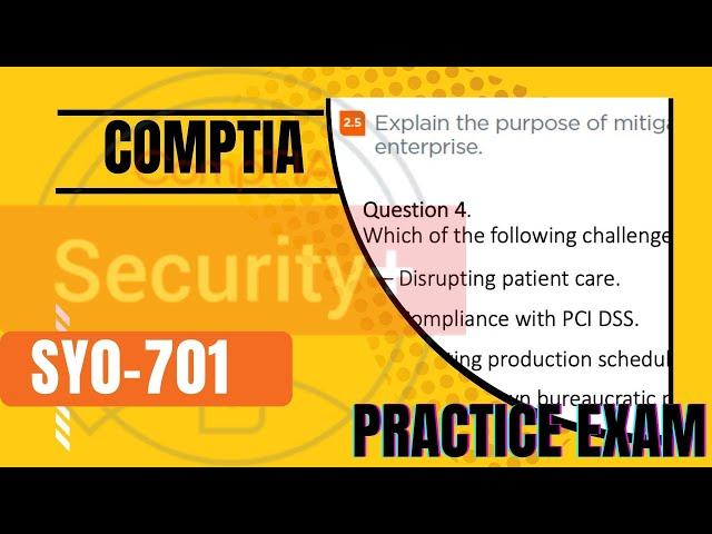 CompTIA Security+ SY0-701 Practice test OBJ 2.5