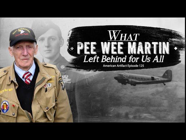 What Jim "Pee Wee" Martin Left Behind For Us All | American Artifact Episode 125