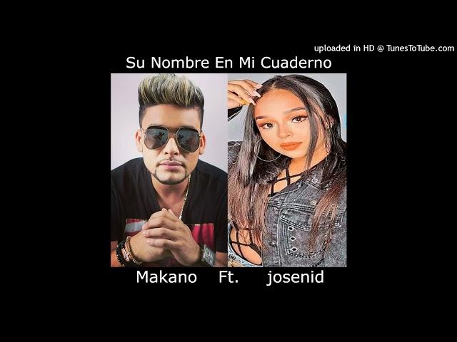 Makano Ft. Josenid - Su Nombre En Mi Cuaderno (Remix) - Dj Toro (Ramón Ayosa) =)