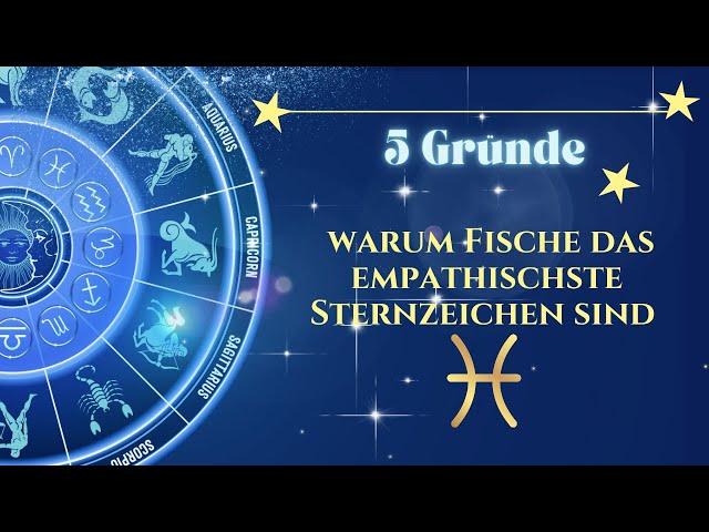 5 Gründe, warum Fische das empathischste Sternzeichen sind