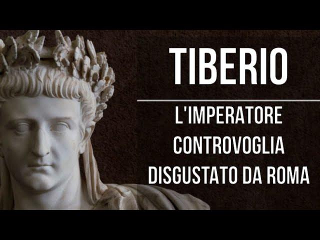 Tiberio: l'imperatore controvoglia, disgustato da Roma