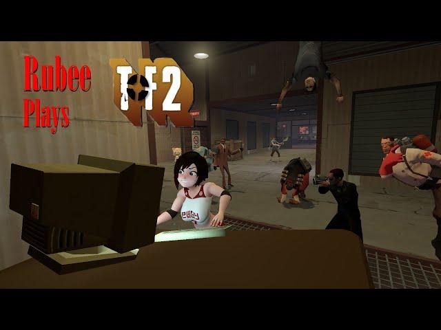 Rubee plays TeamFortress 2 pt.1