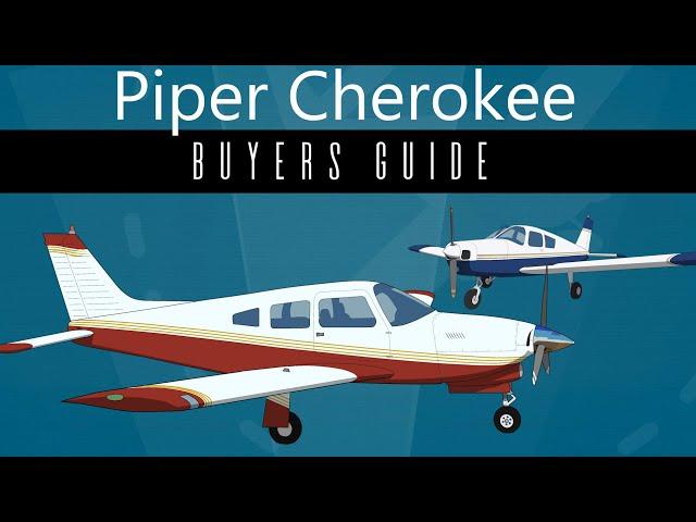 Piper Cherokee -  Buyers Guide