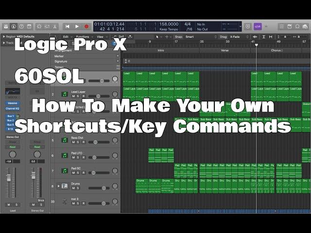 Logic Pro X - 60SOL: How To Make Your Own Shortcuts