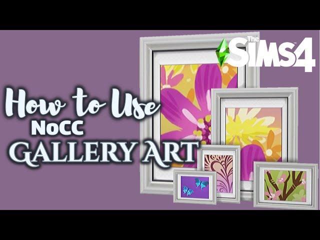 How To Use NoCC Gallery Art - No packs needed!