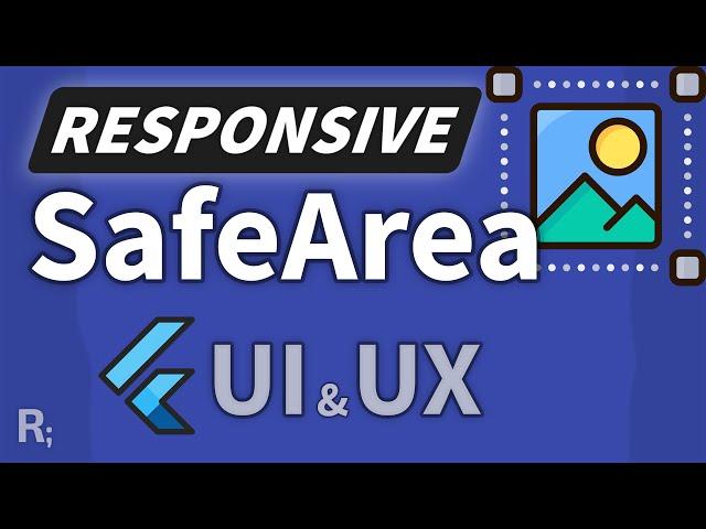 Make SafeArea Responsive in Flutter – Responsive Widget Tutorial