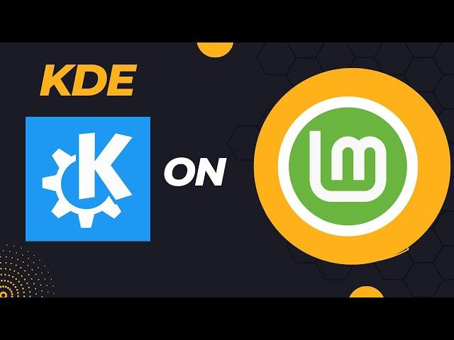 How to Install KDE Plasma on Linux Mint