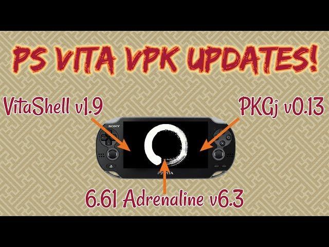 PS Vita VPK Updates - PKGj, Vitashell, and Adrenaline