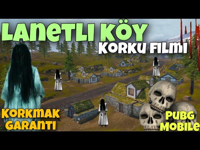 LANETLİ KÖY / KORKU FİLMİ!! KORKMAK GARANTİ ( PUBG MOBİLE )