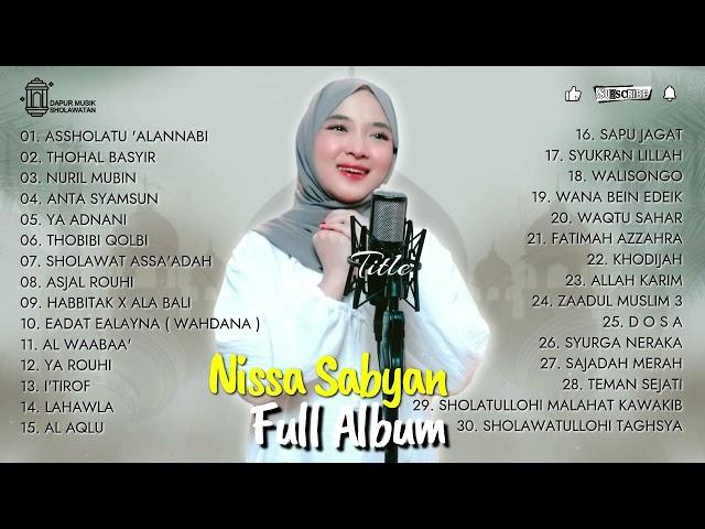 NISSA SABYAN FULL ALBUM TERBARU 2024 - SHOLAWAT VIRAL MINGGU INI - MP3 SHOLAWAT NISSA SABYAN TERBARU