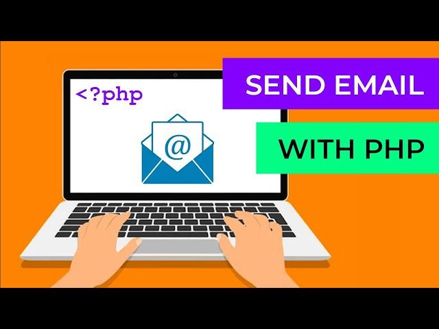 Send email with PHP | Create a Working Contact Form Using PHP